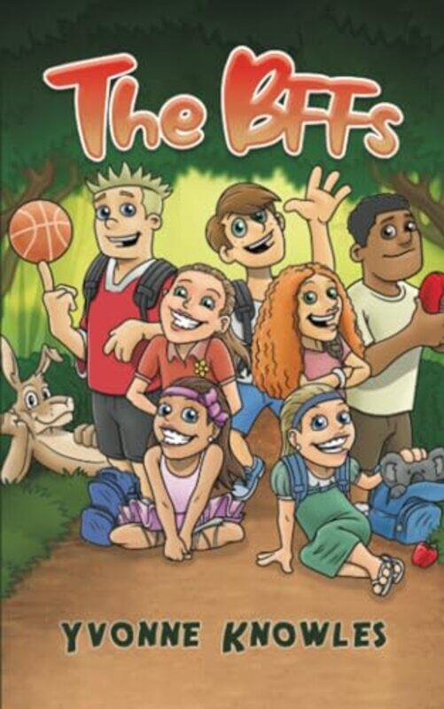 

The BFFs by Yvonne Knowles-Paperback