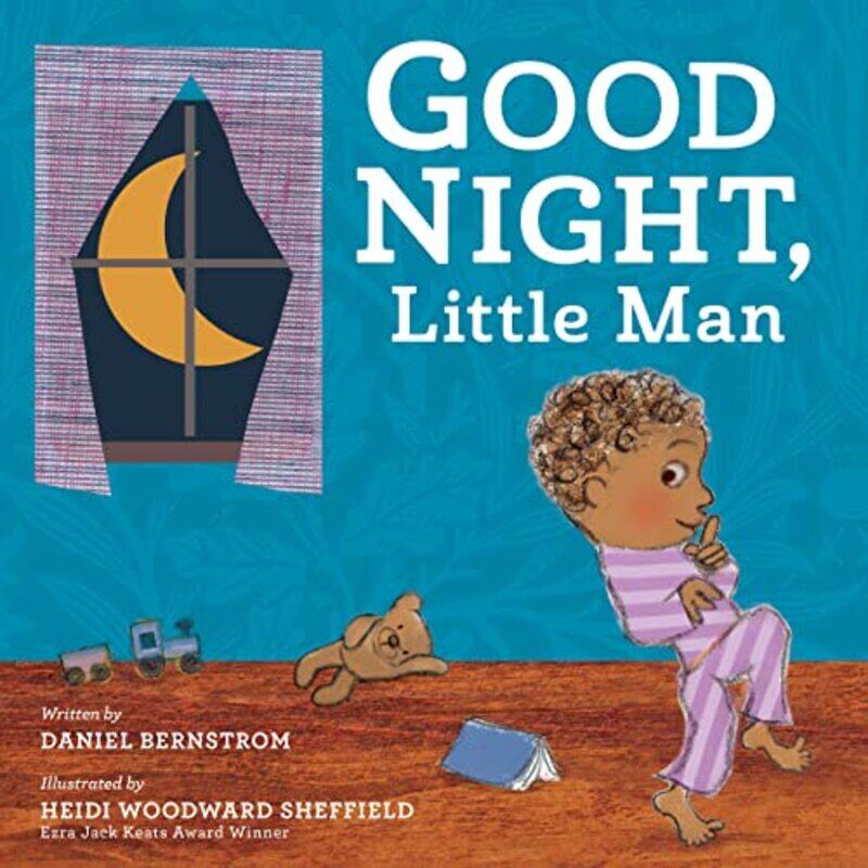 

Good Night Little Man by Daniel BernstromHeidi Woodward Sheffield-Hardcover