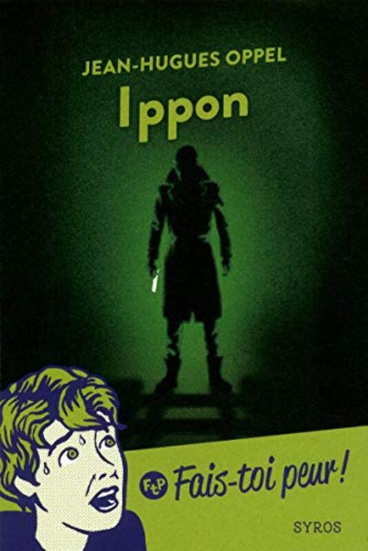 Ippon,Paperback,By:Jean-Hugues Oppel