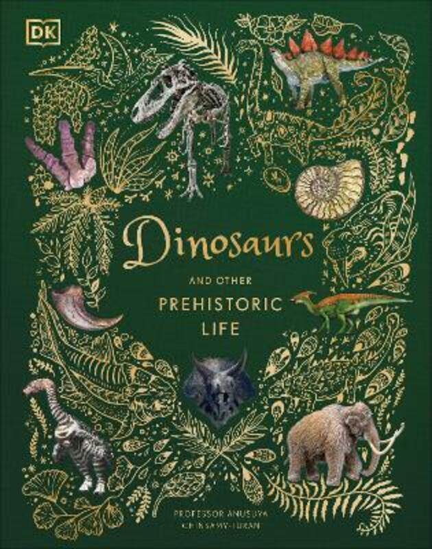 

Dinosaurs and other Prehistoric Life.Hardcover,By :DK