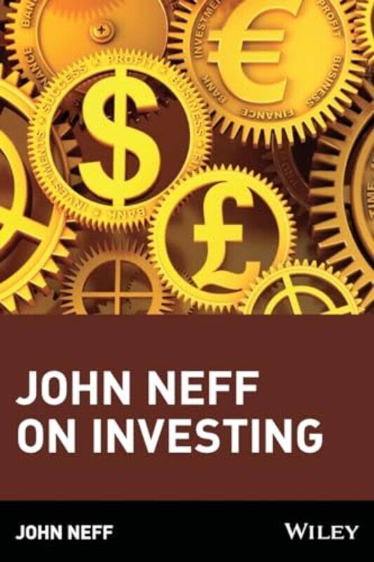 

John Neff on Investing by Sara WernhamSue Lloyd-Paperback