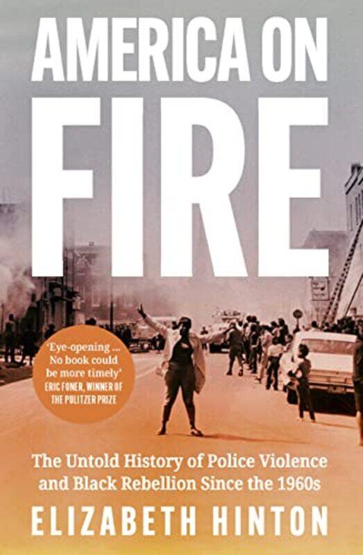 

America on Fire by Elizabeth Hinton-Paperback