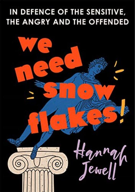 

We Need Snowflakes by Hannah Jewell-Paperback