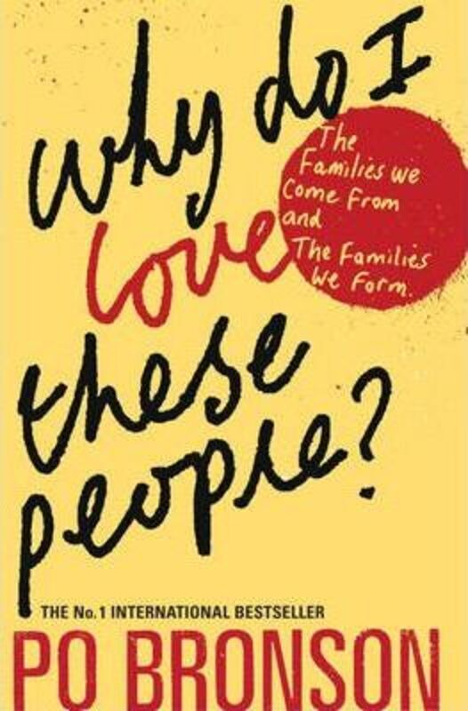 Why Do I Love These People?:.paperback,By :Po Bronson