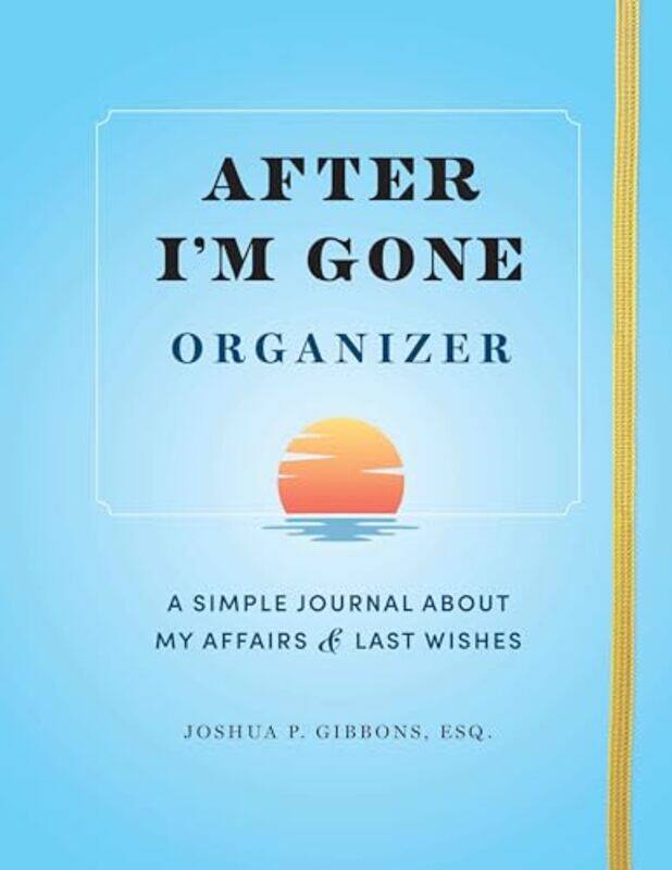 

After Im Gone Organizer By Sourcebks - Paperback