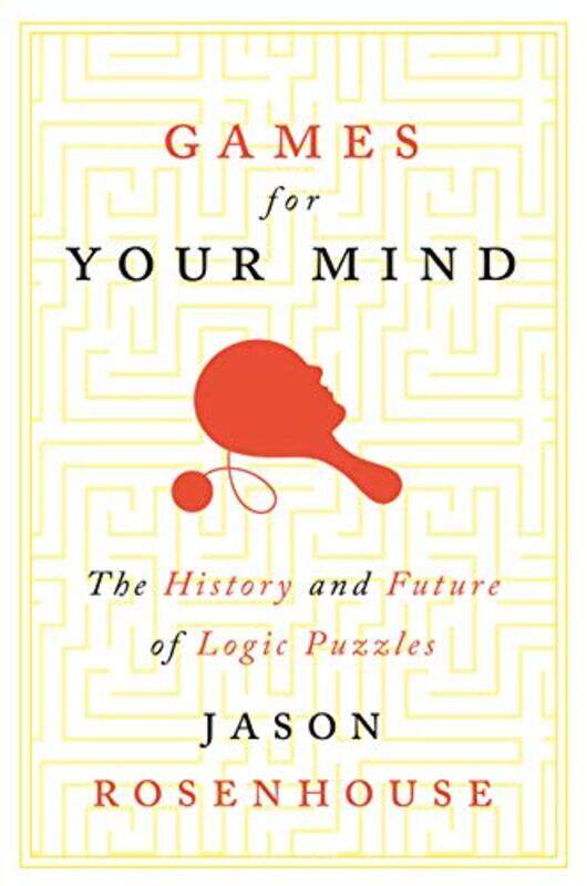 

Games For Your Mind by Jason Rosenhouse-Hardcover