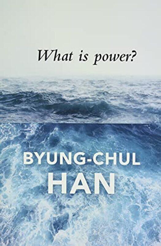 

What is Power by Byung-Chul Han-Paperback