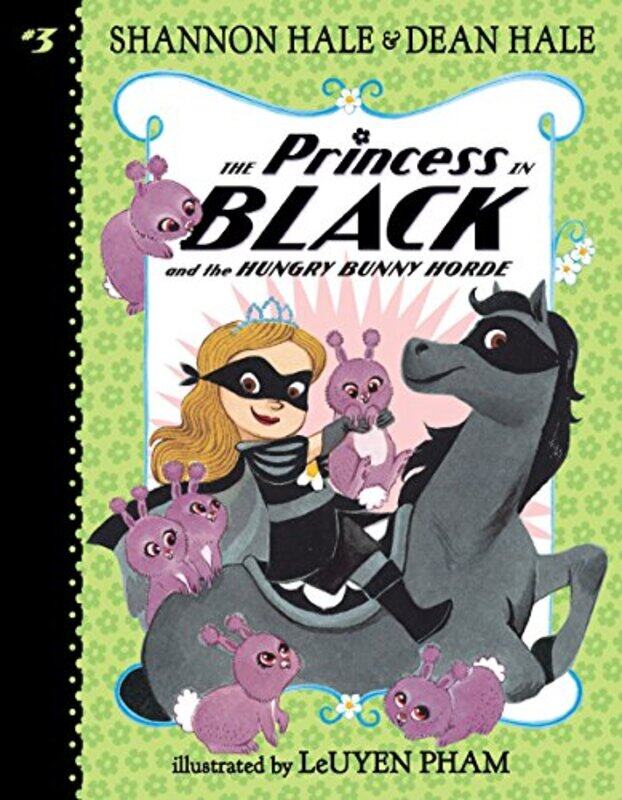 

The Princess in Black and the Hungry Bunny Horde , Paperback by Shannon Hale