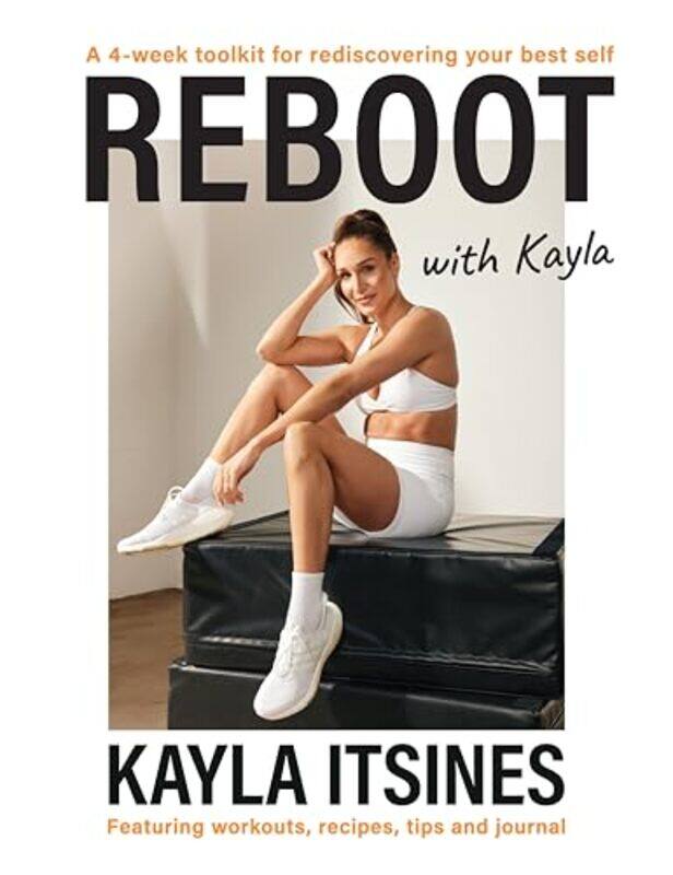 

Reboot with Kayla by Kayla Itsines-Paperback