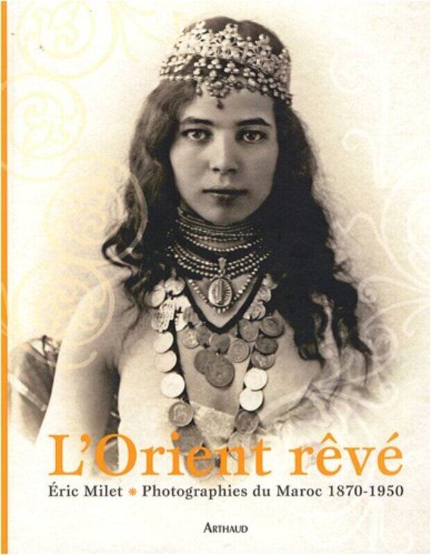 

LOrient r v,Paperback by Eric Milet