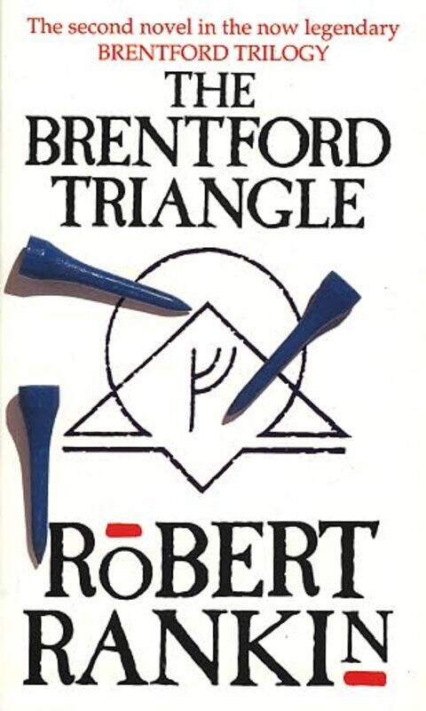 

The Brentford Triangle by Robert Rankin-Paperback