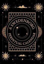 A Swedenborg Perpetual Calendar by Emanuel Swedenborg-Paperback