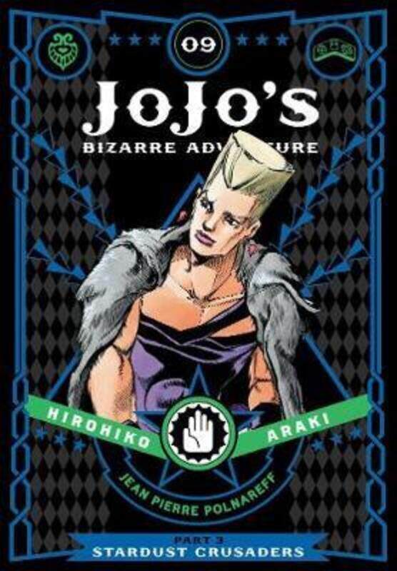 

Jojo'S Bizarre Adventure: Part 3 Stardust Crusaders, Vol. 9,Hardcover,By :Hirohiko Araki