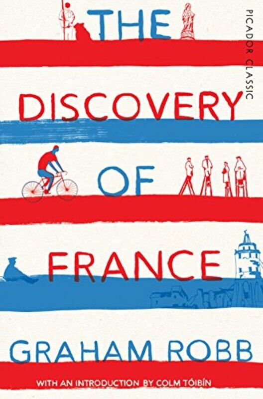 

The Discovery of France by Graham Robb-Paperback