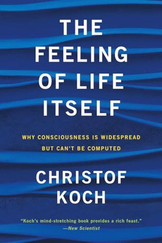 

Feeling Of Life Itself By Koch Christof - Paperback