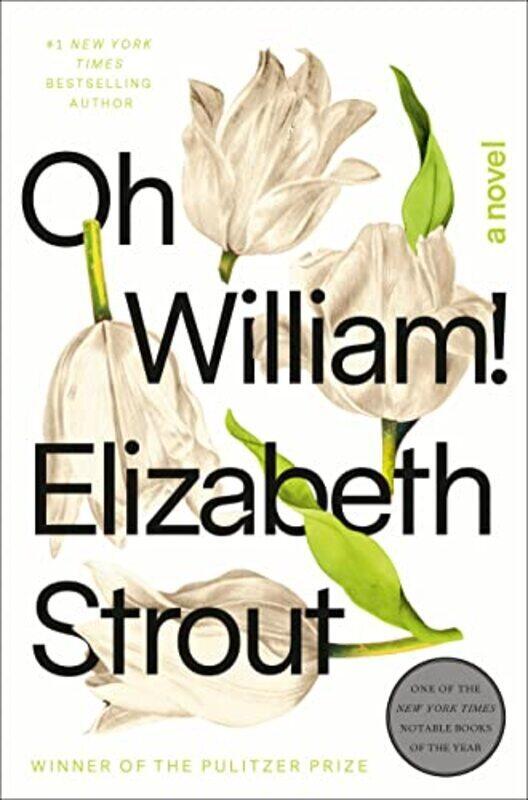 

Oh William!: A Novel , Hardcover by Strout, Elizabeth