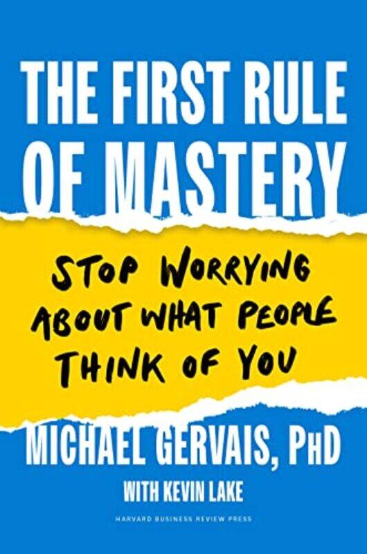 

The First Rule of Mastery by Michael Gervais-Hardcover