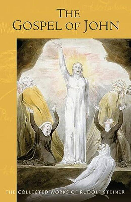

The Gospel of John by Rudolf SteinerMaud B Monges-Paperback