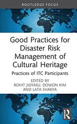 Good Practices for Disaster Risk Management of Cultural Heritage by Ian MD BlumerSheila Crowe-Hardcover