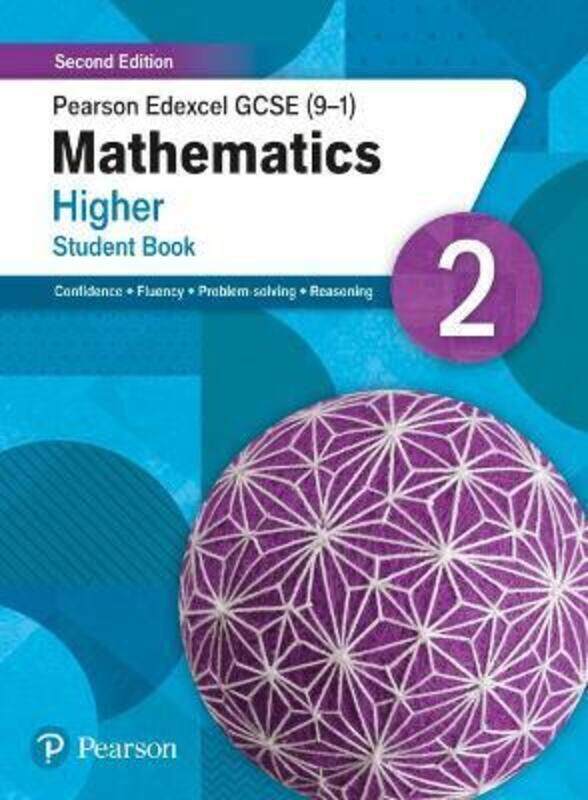 

Pearson Edexcel GCSE (9-1) Mathematics Higher Student Book 2: Second Edition