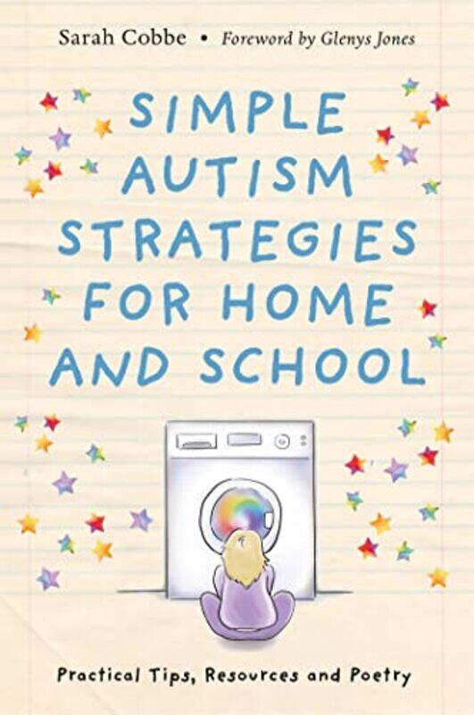 

Simple Autism Strategies for Home and School by K H Stewart-Paperback