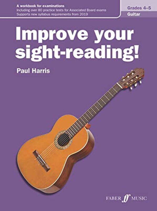 

Improve your sightreading! Guitar Grades 45 by Mike UnwinJenni Desmond-Paperback