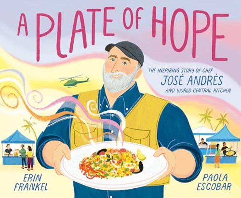 

A Plate of Hope by Erin FrankelPaola Escobar-Hardcover