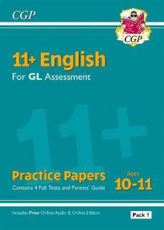 

11+ GL English Practice Papers: Ages 10-11 - Pack 1 (with Parents' Guide & Online Edition)