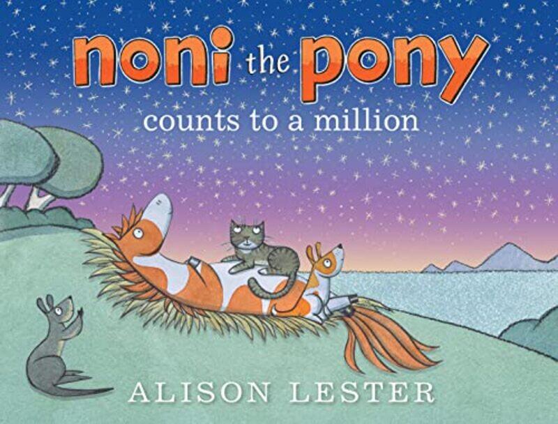 

Noni the Pony Counts to a Million by Alison Lester-Hardcover