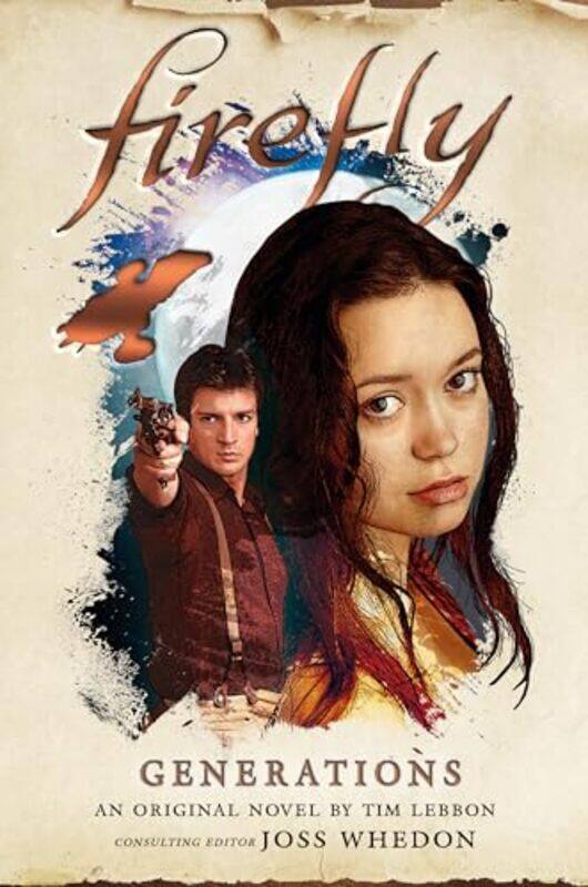 

Firefly Generations by Tim Lebbon-Hardcover