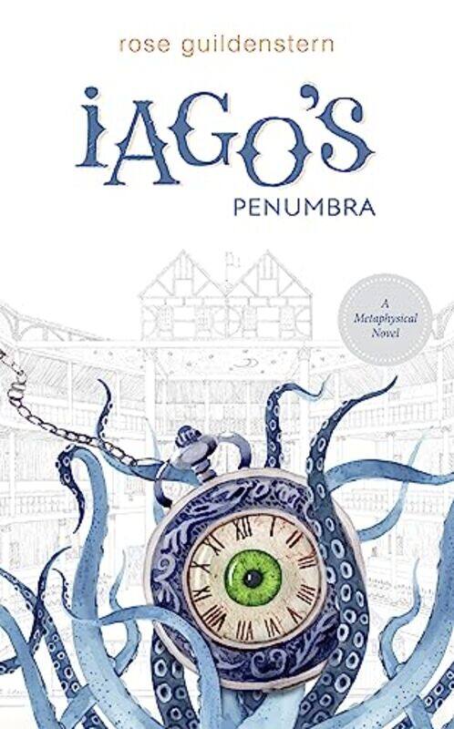 

Iagos Penumbra by Rose Guildenstern-Paperback