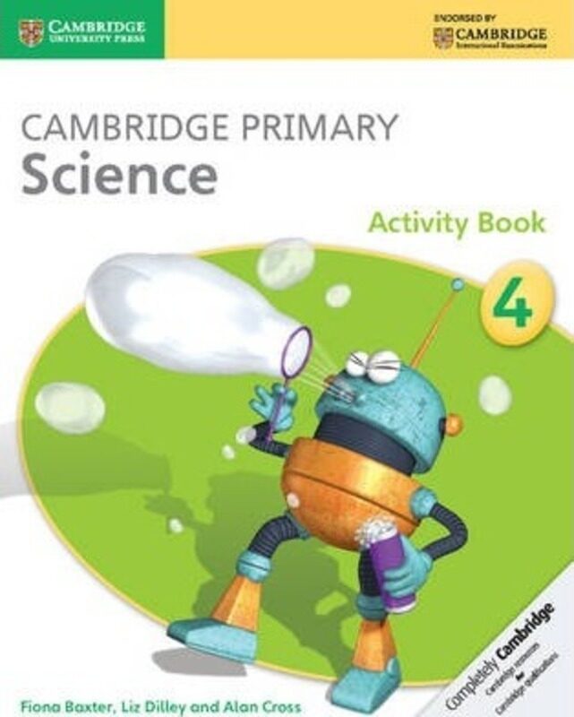 

Cambridge Primary Science Activity Book.paperback,By :Baxter, Fiona - Dilley, Liz - Cross, Alan