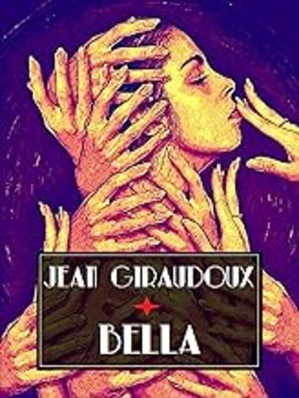 

Bella Jean Giraudoux Paperback