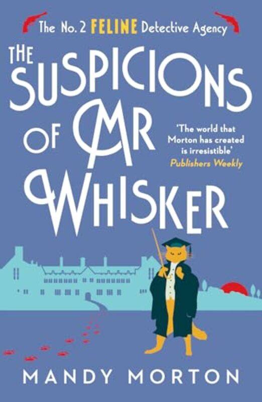 

The Suspicions of Mr Whisker by Mandy Morton-Paperback