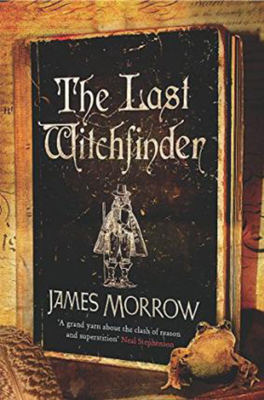 

The Last Witchfinder, Paperback Book, By: James Morrow