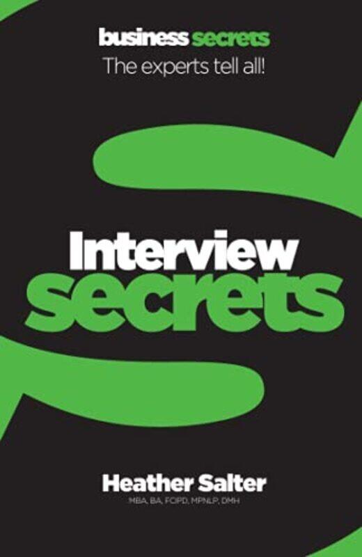 

Interviews (Collins Business Secrets) By Heather Salter Paperback