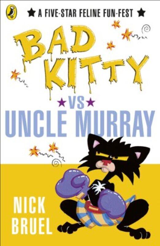 

Bad Kitty vs Uncle Murray,Paperback by Bruel, Nick