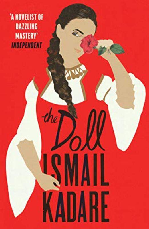 

The Doll by Ismail KadareJohn Hodgson-Paperback