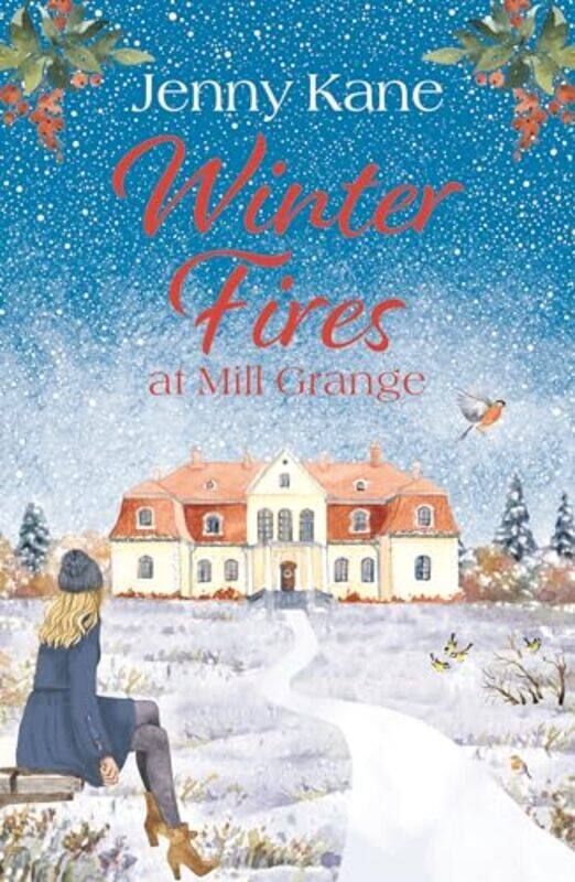 

Winter Fires at Mill Grange by Jenny Kane-Paperback