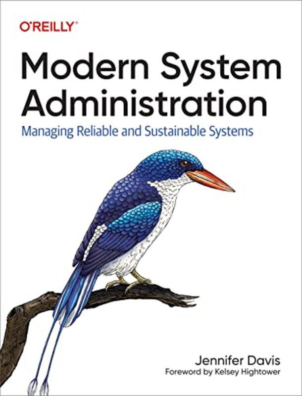 

Modern System Administration by Jennifer Davis-Paperback