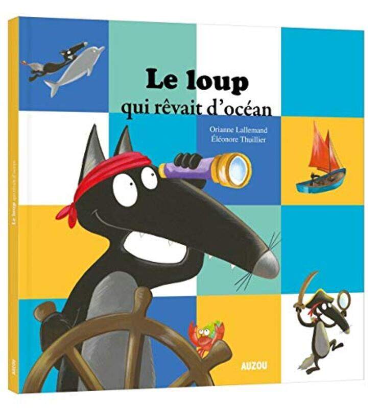 

Le Loup Qui Revait D'Ocean By Lallemand/Vscript Paperback