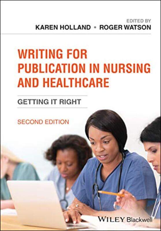 

Writing for Publication in Nursing and Healthcare-Paperback