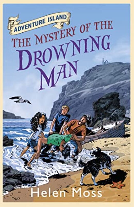 Adventure Island The Mystery of the Drowning Man by Helen MossLeo Hartas-Paperback