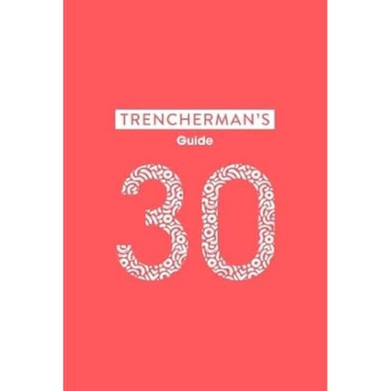 

Trenchermans Guide No 30 by Kenny Abdo-Paperback