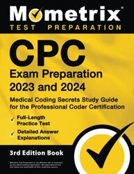 Cpc Exam Preparation 2023 And 2024 Medical Coding Secrets Study Guide For The Professional Coder C By Bowling, Matthew Paperback