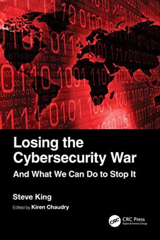 

Losing the Cybersecurity War by Deborah Chancellor-Paperback