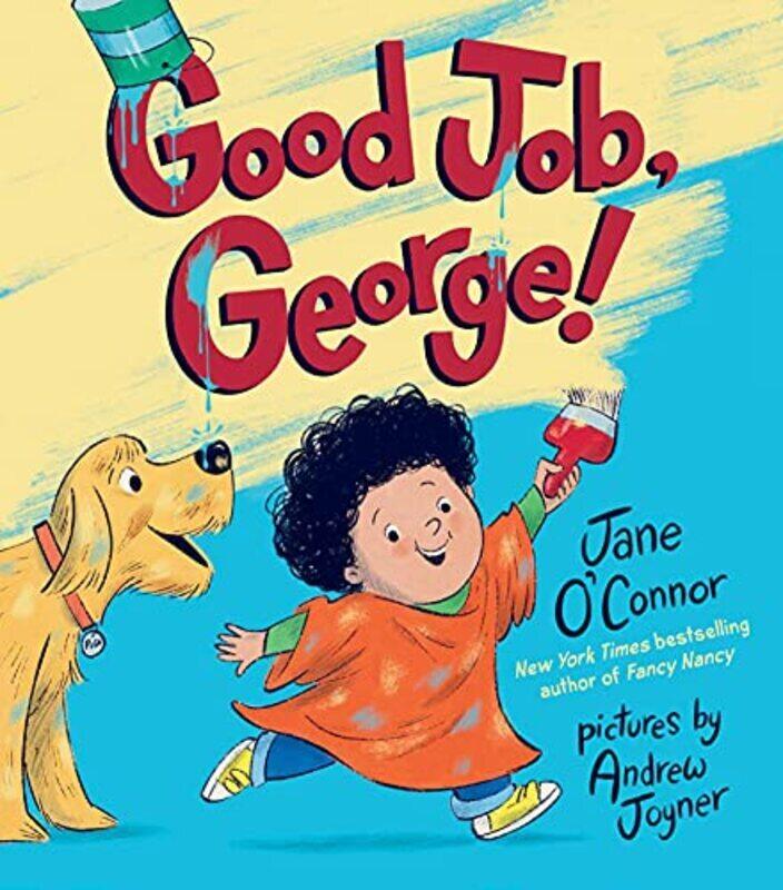

Good Job, George!,Paperback,By:Jane O'Connor