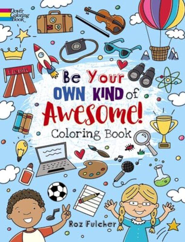 

Be Your Own Kind of Awesome by Roz Fulcher-Paperback