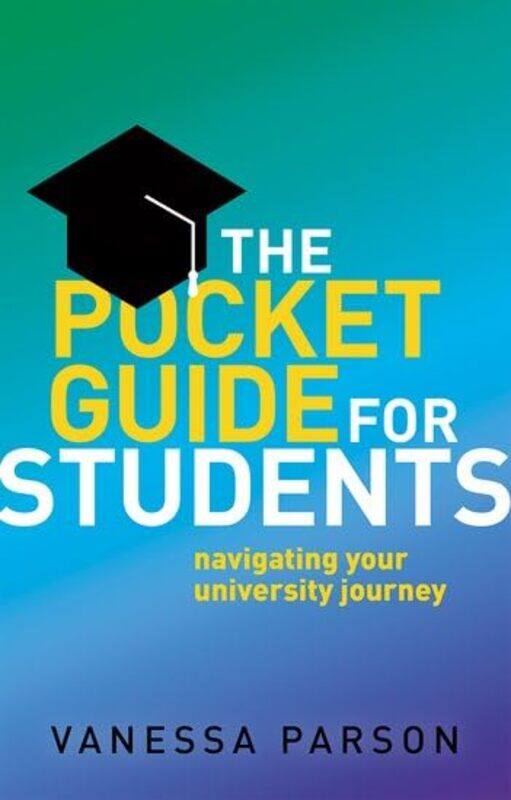 

The Pocket Guide For Students by Vanessa (Senior Lecturer in Psychology, Senior Lecturer in Psychology, University of Sunderland) Parson-Paperback