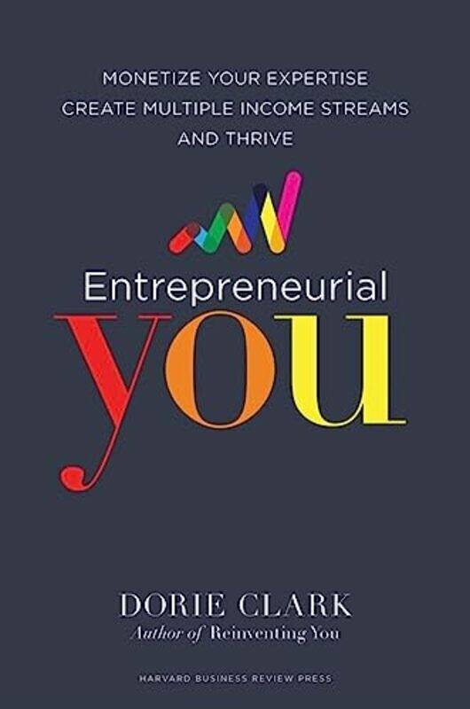 

Entrepreneurial You by Dorie Clark-Hardcover